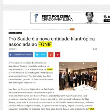 Pró-Saúde é a nova entidade filantrópica associada ao FONIF – Revista Hospitais Brasil