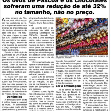 Os ovos de Páscoa e os chocolates sofreram uma redução de até 32% no tamanho, não no preço – O Sul