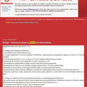 Estágio – empresa incubada no Cietec (Cid Universitária) – Mackenzie