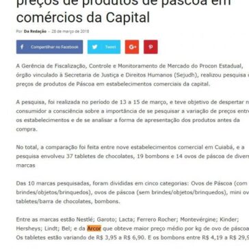 Procon-MT faz levantamento de preços de produtos de páscoa em comércios da Capital – Portal Lapada Lapada