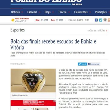 Bola das finais recebe escudos de Bahia e Vitória – Folha do Estado da Bahia