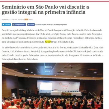 Seminário em São Paulo vai discutir a gestão integral na primeira infância – Surgiu
