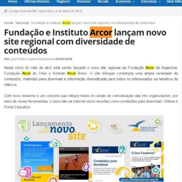 Fundação e Instituto Arcor lançam novo site regional com diversidade de conteúdos – Campo Grande Notícias