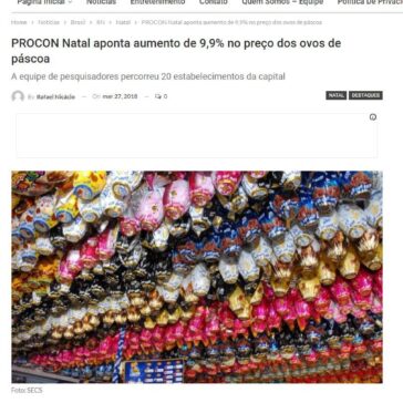 PROCON Natal aponta aumento de 9,9% no preço dos ovos de páscoa – O Portal N10