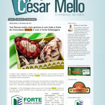 Sua Páscoa muito mais gostosa é com toda a linha de Chocolates Selecta e com a Forte Embalagens – Blog do César Mello