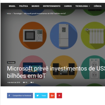Microsoft prevê investimentos de US$ 5 bilhões em IoT – Notícias do Dia