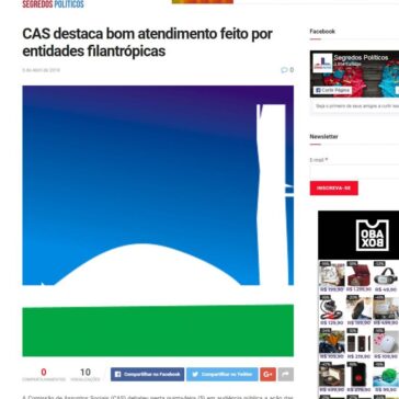 CAS destaca bom atendimento feito por entidades filantrópicas – Segredos Políticos