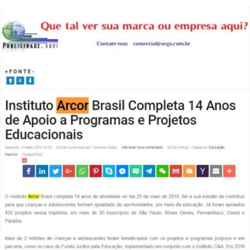 Instituto Arcor Brasil Completa 14 Anos de Apoio a Programas e Projetos Educacionais – SEGS