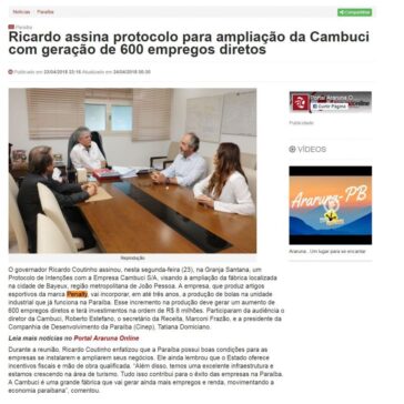 Ricardo assina protocolo para ampliação da Cambuci com geração de 600 empregos diretos – Araruna Online