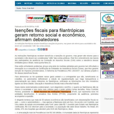 Isenções fiscais para filantrópicas geram retorno social e econômico, afirmam debatedores – O Nortão Jornal