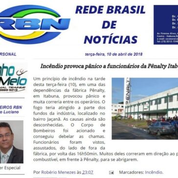 Incêndio provoca pânico a funcionários da Pênalty Itabuna – Rede Brasil de Notícias