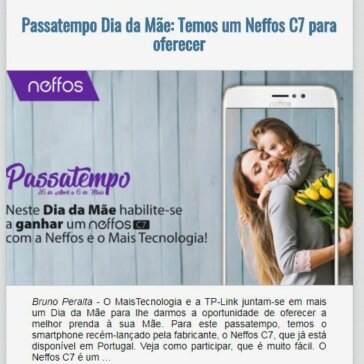 Passatempo Dia da Mãe: Temos um Neffos C7 para oferecer – EexpoNews