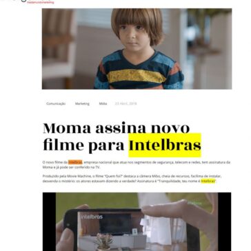 Moma assina novo filme para Intelbras – Inteligemcia