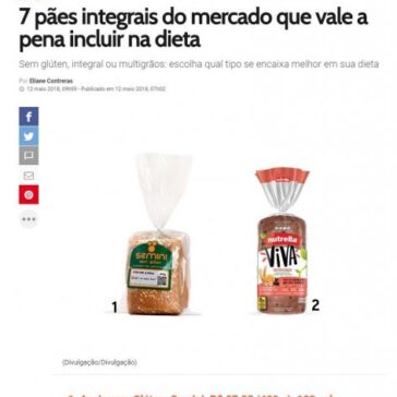 7 pães integrais do mercado que vale a pena incluir na dieta – Boa Forma