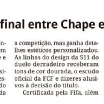 Federação apresenta a bola da final entre Chape e Figueira – Diário do Iguaçu
