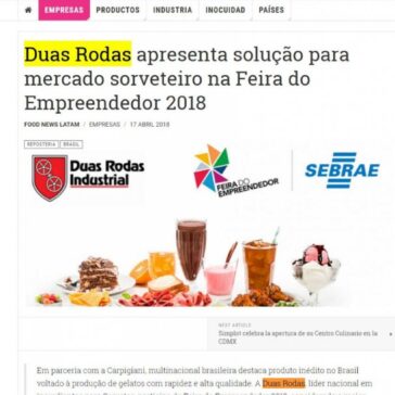 Duas Rodas apresenta solução para mercado sorveteiro na Feira do Empreendedor 2018 – Confiteria Latam News