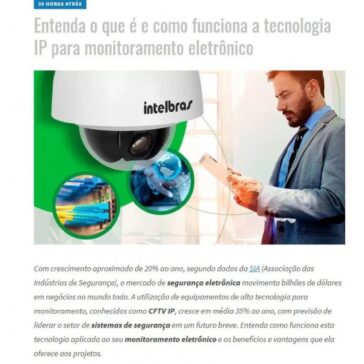Entenda o que é e como funciona a tecnologia IP para monitoramento eletrônico – Blog Bradel