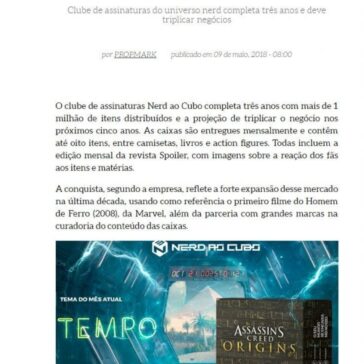 Clippings Nerd ao Cubo alcança um milhão de produtos distribuídos e projeta crescimento – Propmark