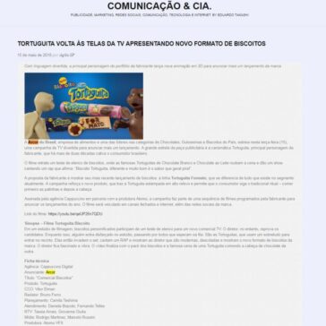 Tortuguita volta às telas da TV apresentando novo formato de biscoitos – Comunicação & Cia