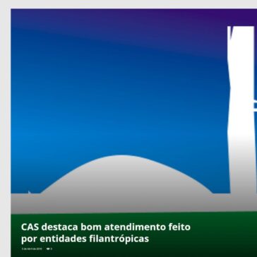 CAS destaca bom atendimento feito por entidades filantrópicas – Central da Pauta