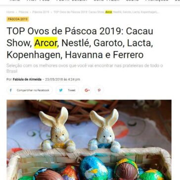 TOP Ovos de Páscoa 2019: Cacau Show, Arcor, Nestlé, Garoto, Lacta, Kopenhagen, Havanna e Ferrero – Testa pra Mim