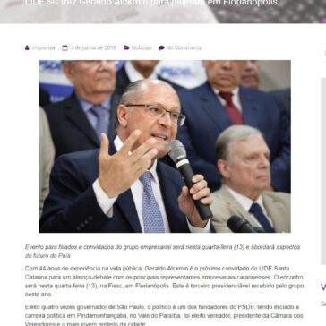 LIDE SC traz Geraldo Alckmin para palestra em Florianópolis – ESTRUTURA de Comunicação e Assessoria de Imprensa