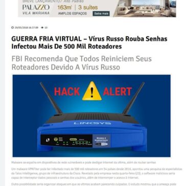 GUERRA FRIA VIRTUAL – Vírus russo rouba senhas infectou mais de 500 mil roteadores – 24Brasil