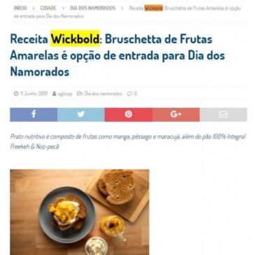 Receita Wickbold: Bruschetta de Frutas Amarelas é opção de entrada para Dia dos Namorados – Agito SP