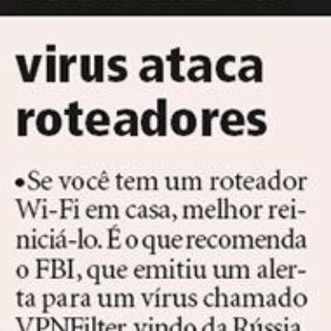 Vírus ataca roteadores – Meia Hora
