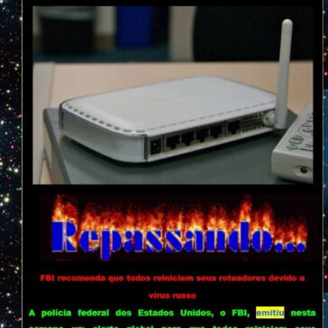 ATENÇÃO ? “FBI” RECOMENDA QUE TODOS REINICIEM SEUS ROTEADORES DEVIDO A VIRUS RUSSO. – Saran Noticias e Variedades