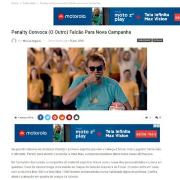 Penalty convoca (o outro) Falcão para nova campanha – Meio & Negócio