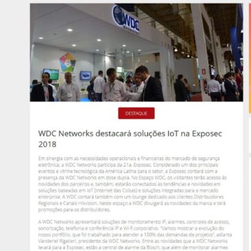 WDC Networks destacará soluções IoT na Exposec 2018 – Revista Segurança Eletrônica