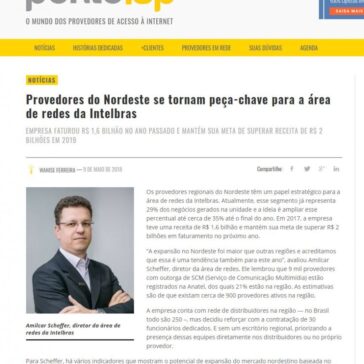 Provedores do Nordeste se tornam peça-chave para a área de redes da Intelbras – Ponto ISP