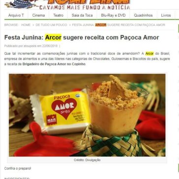 Festa Junina: Arcor sugere receita com Paçoca Amor – A Toupeira
