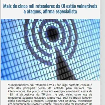 Mais de cinco mil roteadores da Oi estão vulneráveis a ataques, afirma especialista – EexpoNews