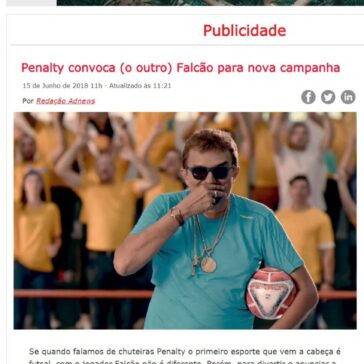 Penalty convoca (o outro) Falcão para nova campanha – Adnews