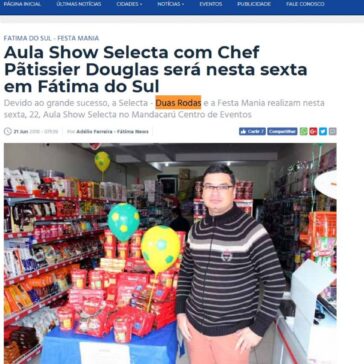 Aula Show Selecta com Chef Pãtissier Douglas será nesta sexta em Fátima do Sul – Fátima News