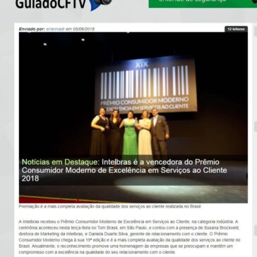 Intelbras é a vencedora do Prêmio Consumidor Moderno de Excelência em Serviços ao Cliente 2018 – Guia do CFTV