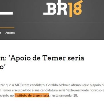 Alckmin: “Apoio de Temer seria honroso? – Portal BR18
