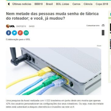 Nem metade das pessoas muda senha de fábrica do roteador; e você, já mudou? – BOL Notícias
