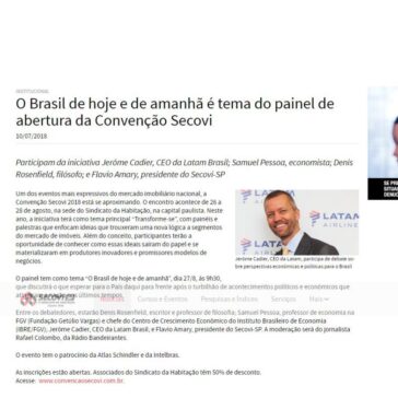O Brasil de hoje e de amanhã é tema do painel de abertura da Convenção Secovi – Secovi SP