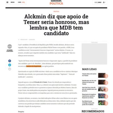 Alckmin diz que apoio de Temer seria honroso, mas lembra que MDB tem candidato – GaúchaZH