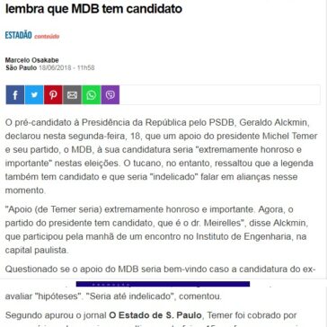 Alckmin diz que apoio de Temer seria honroso, mas lembra que MDB tem candidato – BOL Notícias