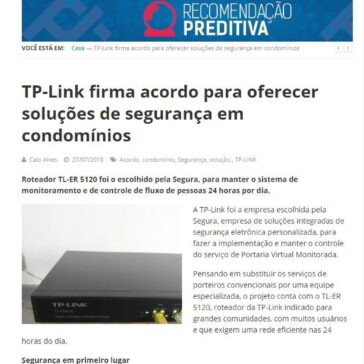 TP-Link firma acordo para oferecer soluções de segurança em condomínios – IP News