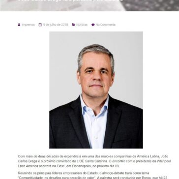 João Carlos Brega fará palestra pelo LIDE SC – ESTRUTURA de Comunicação e Assessoria de Imprensa