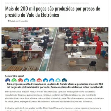 Mais de 200 mil peças são produzidas por presos de presídio do Vale da Eletrônica – Divulga Gerais Sarzedo