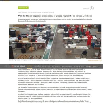 Mais de 200 mil peças são produzidas por presos de presídio do Vale da Eletrônica – Agência Minas Gerais