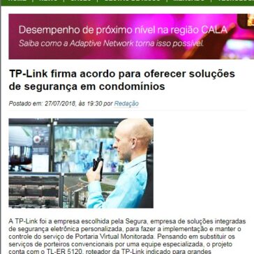 TP-Link firma acordo para oferecer soluções de segurança em condomínios – TI Inside