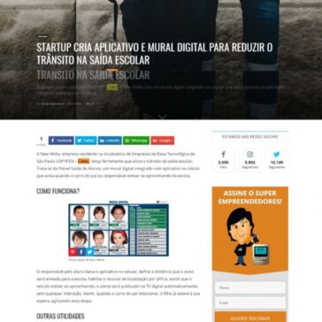 Startup Cria Aplicativo e Mural Digital Para Reduzir O Trânsito na Saída Escolar – Super Empreendedores