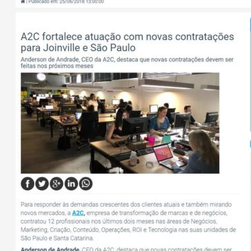 Noticenter – A2C fortalece atuação com novas contratações para Joinville e São Paulo – Noticenter